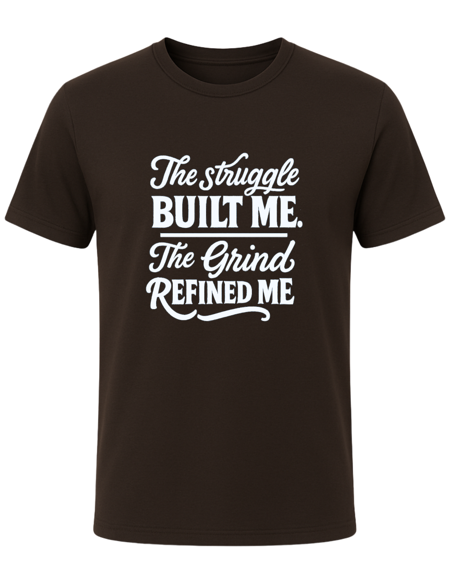 The Struggle Built Me Tee