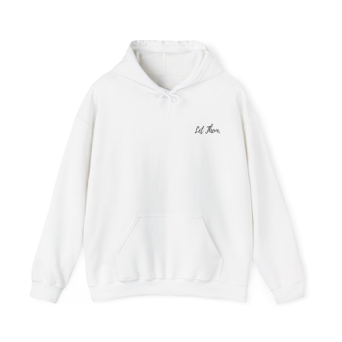 Let Them Hoodie