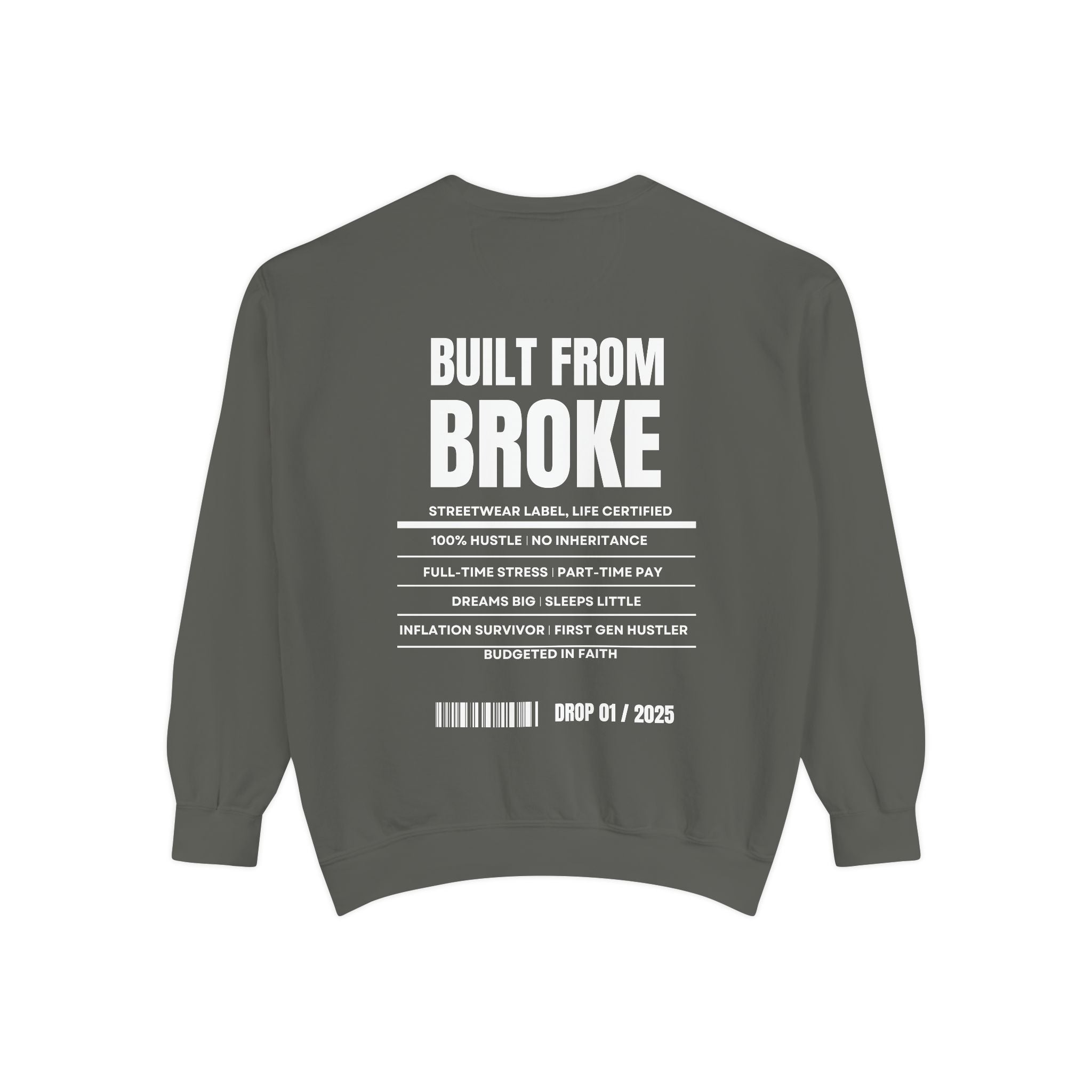 Built From Broke Label Heavyweight Sweatshirt