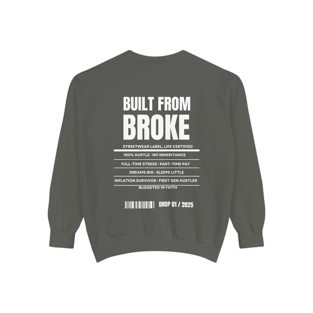 Built From Broke Label Heavyweight Sweatshirt