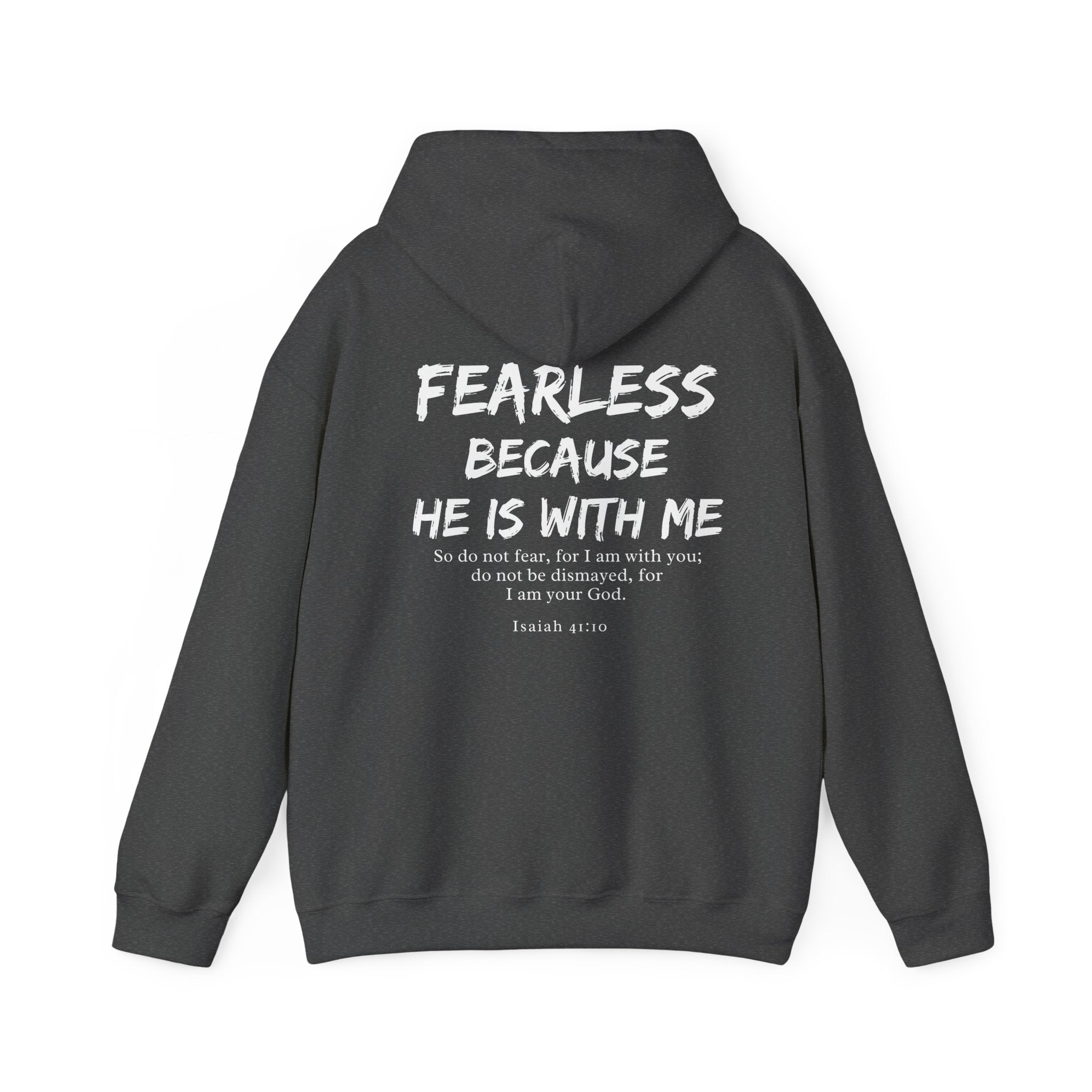 Fearless Because He's With Me  Hoodie