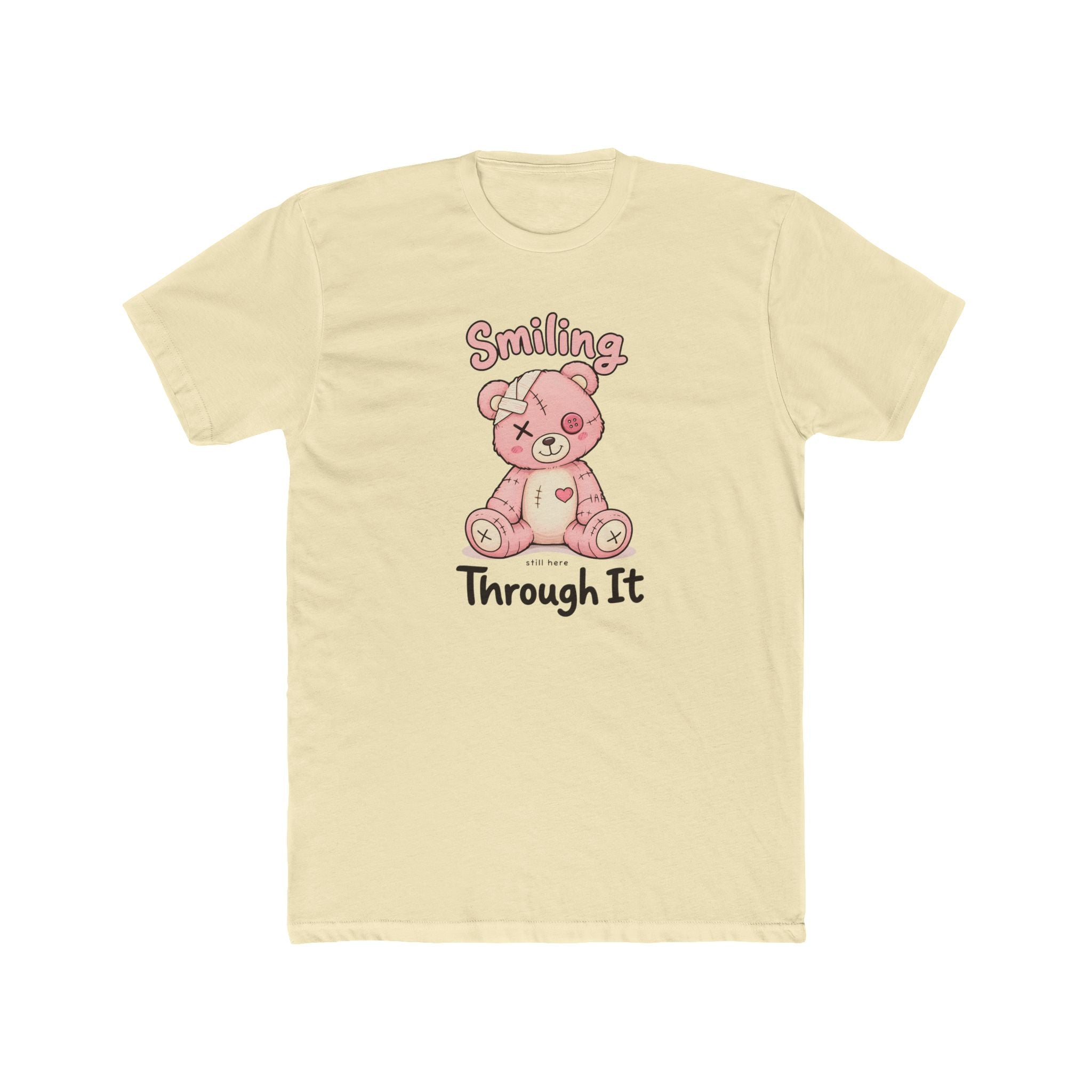Smiling Through It Teddy Bear Tee