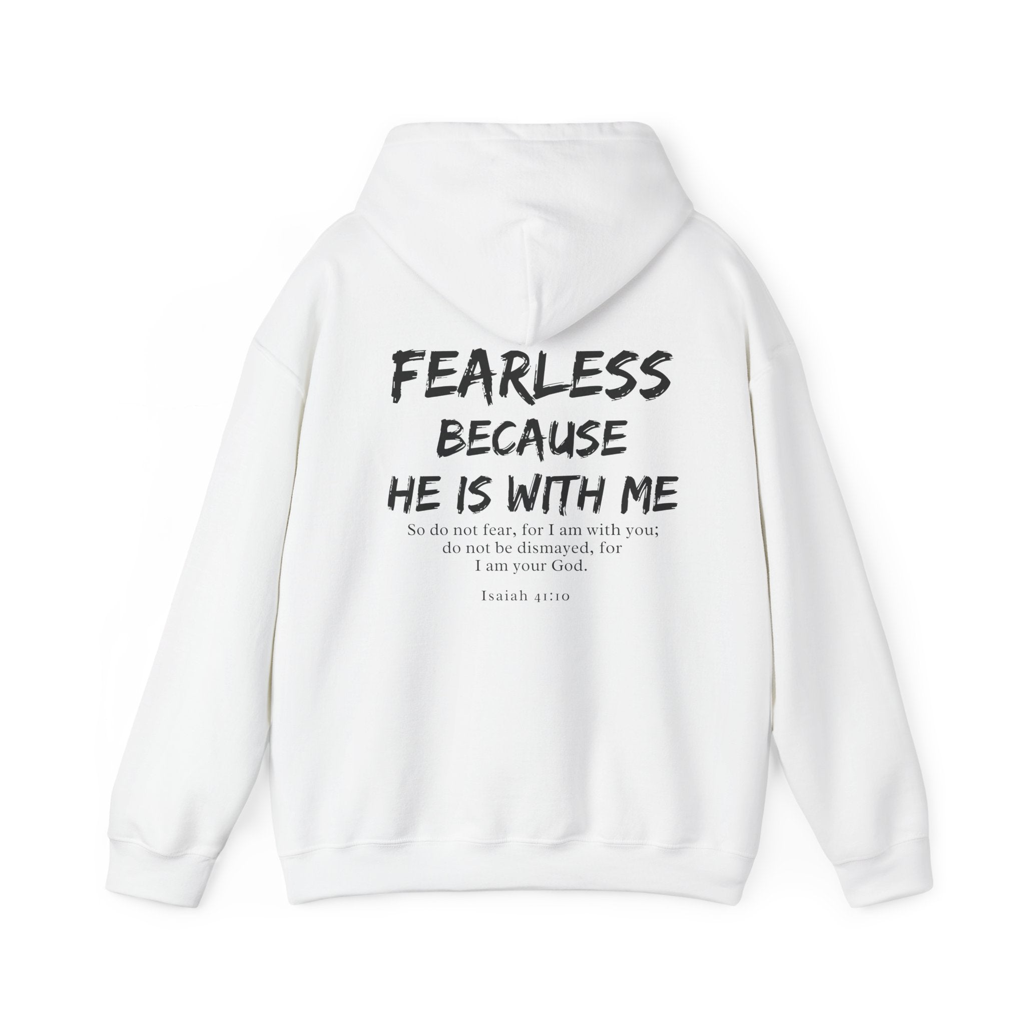 Fearless Because He's With Me  Hoodie