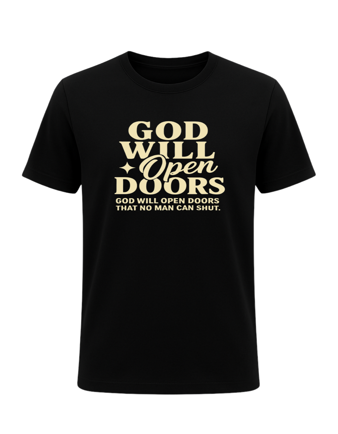 God Will Open Doors Tee