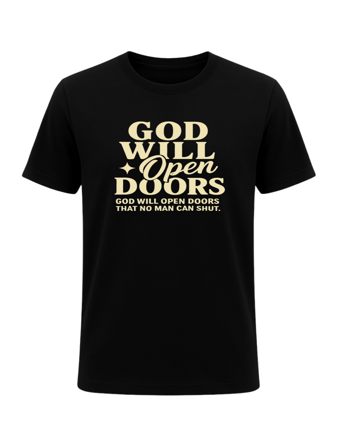 God Will Open Doors Tee