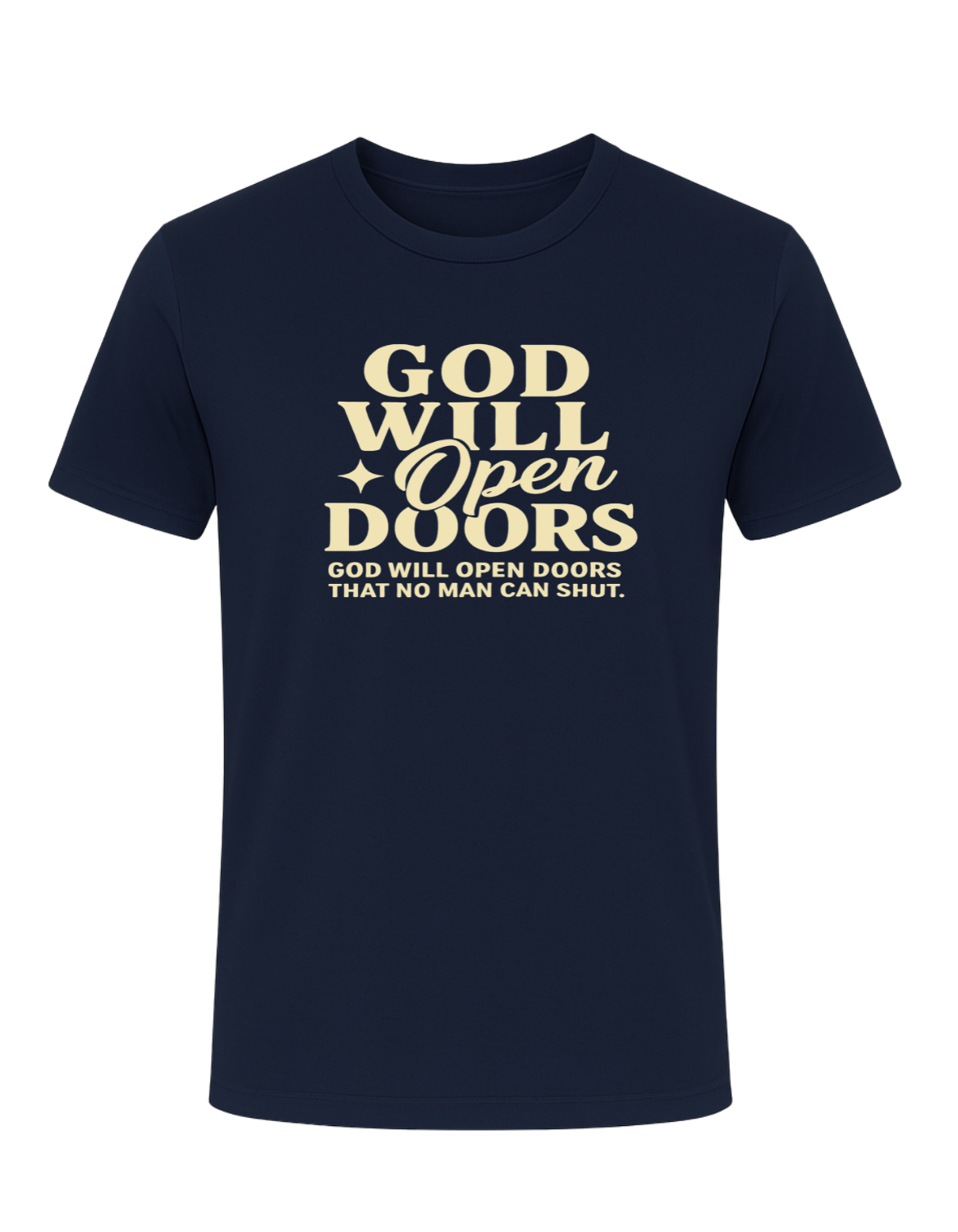 God Will Open Doors Tee