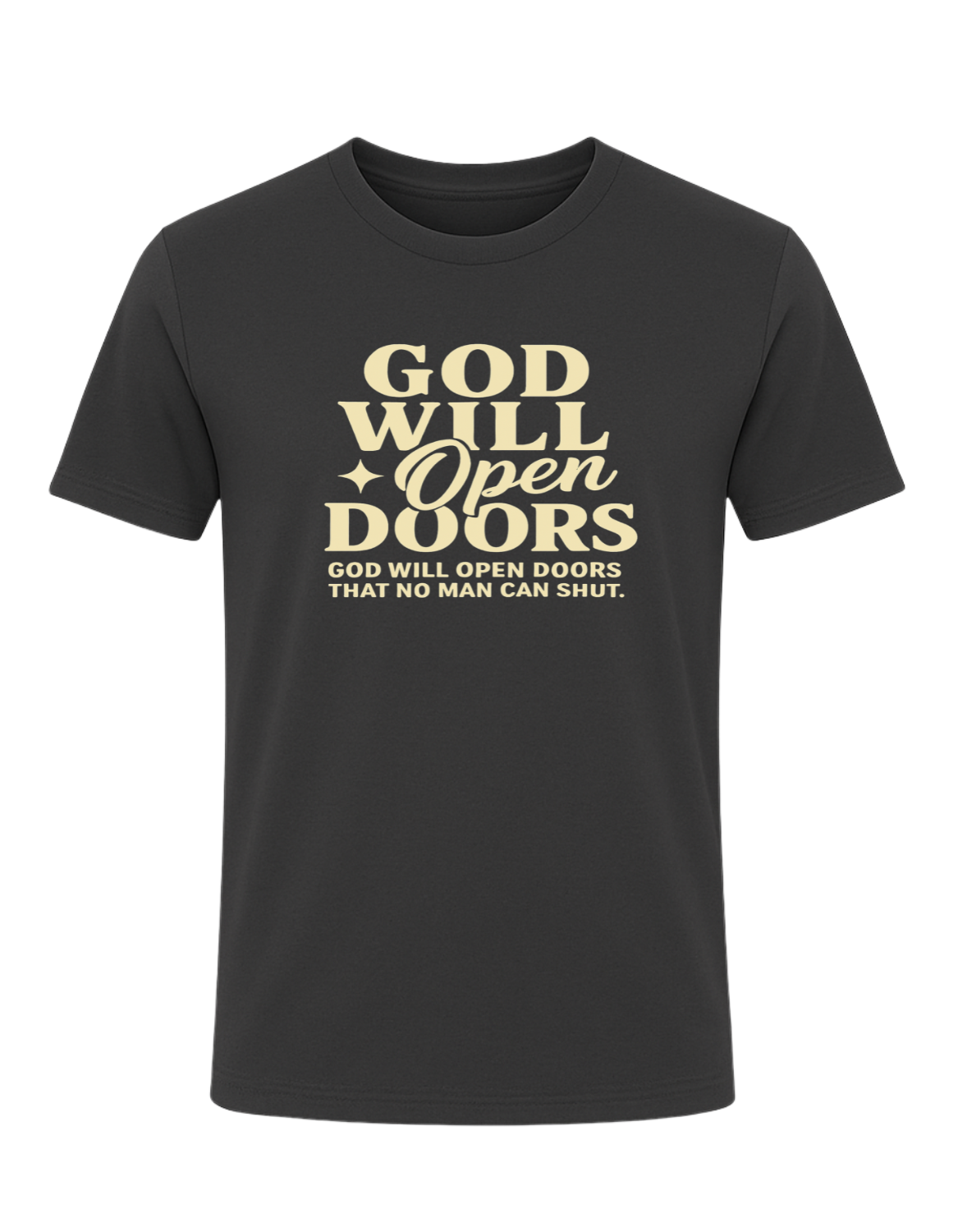 God Will Open Doors Tee