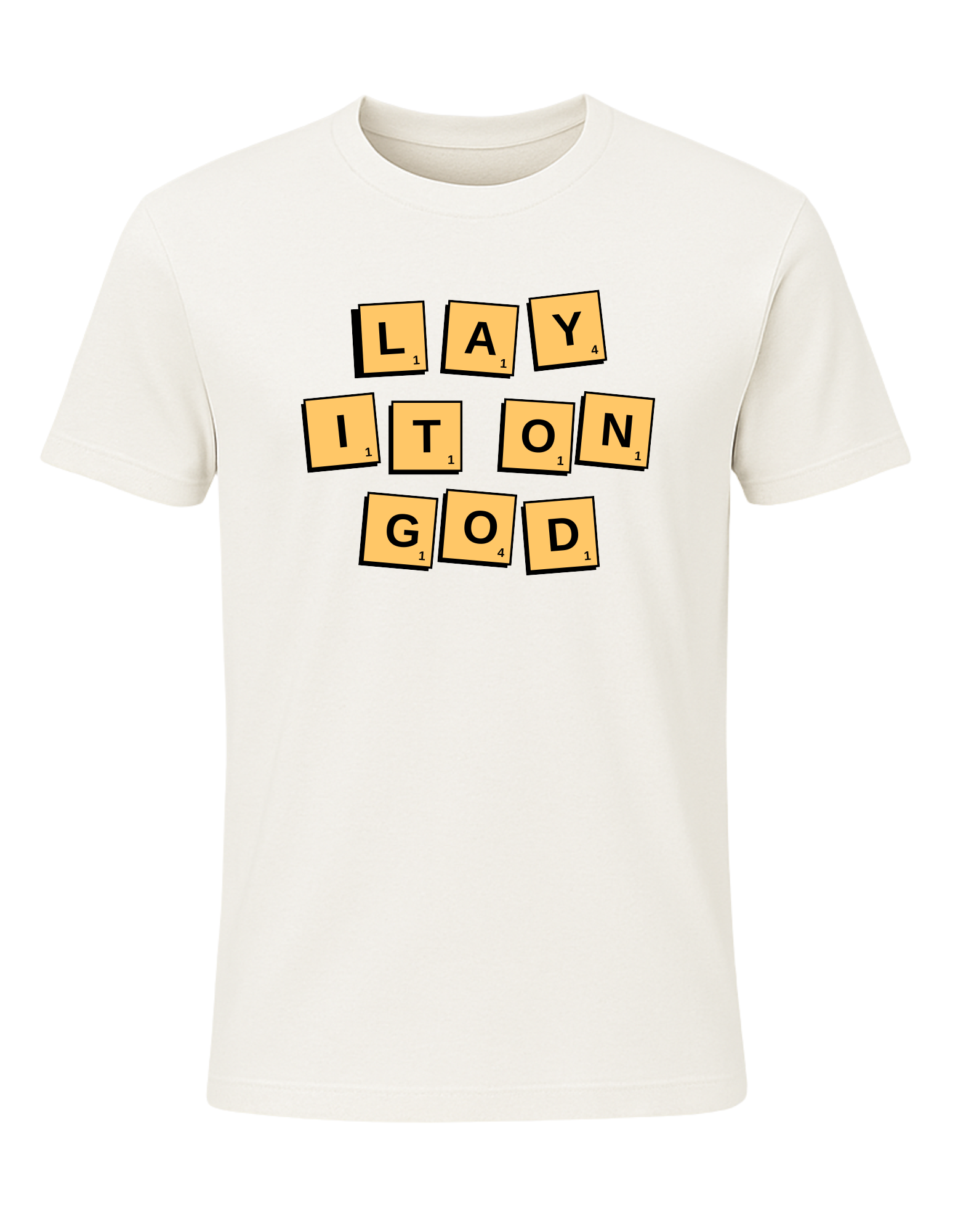 Lay It On God Tee