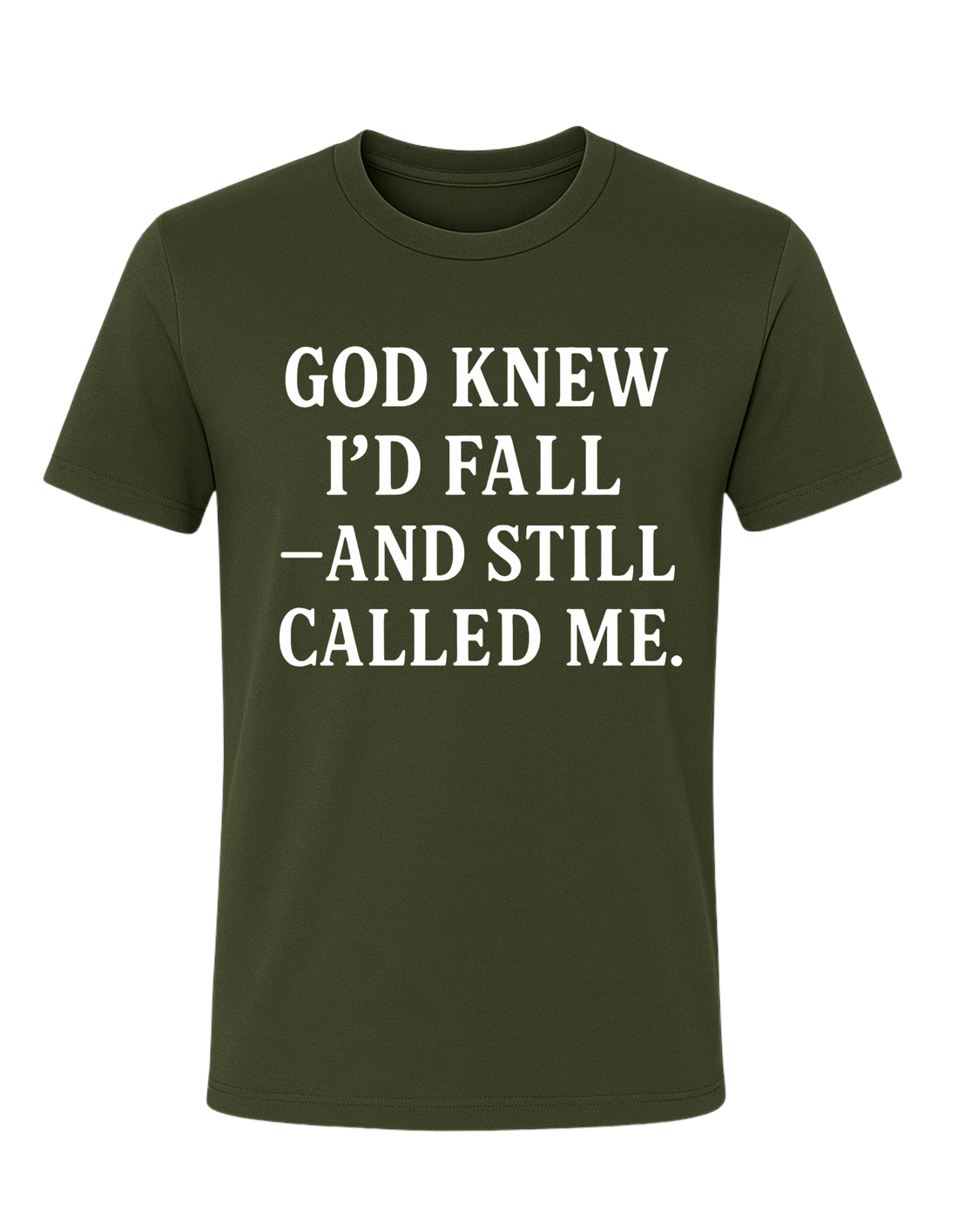 God Knew I’d Fall — And Still Called Me Tee