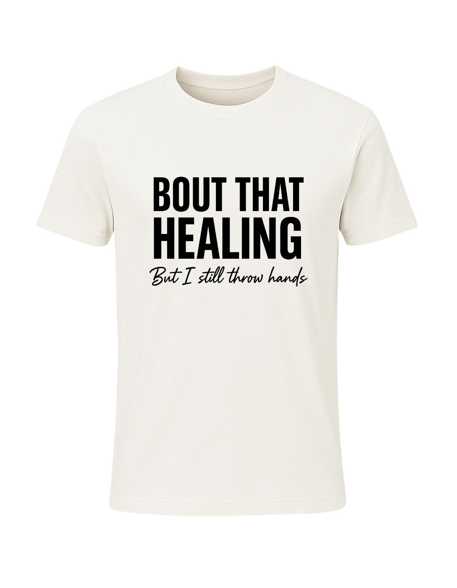 Bout That Healing Tee