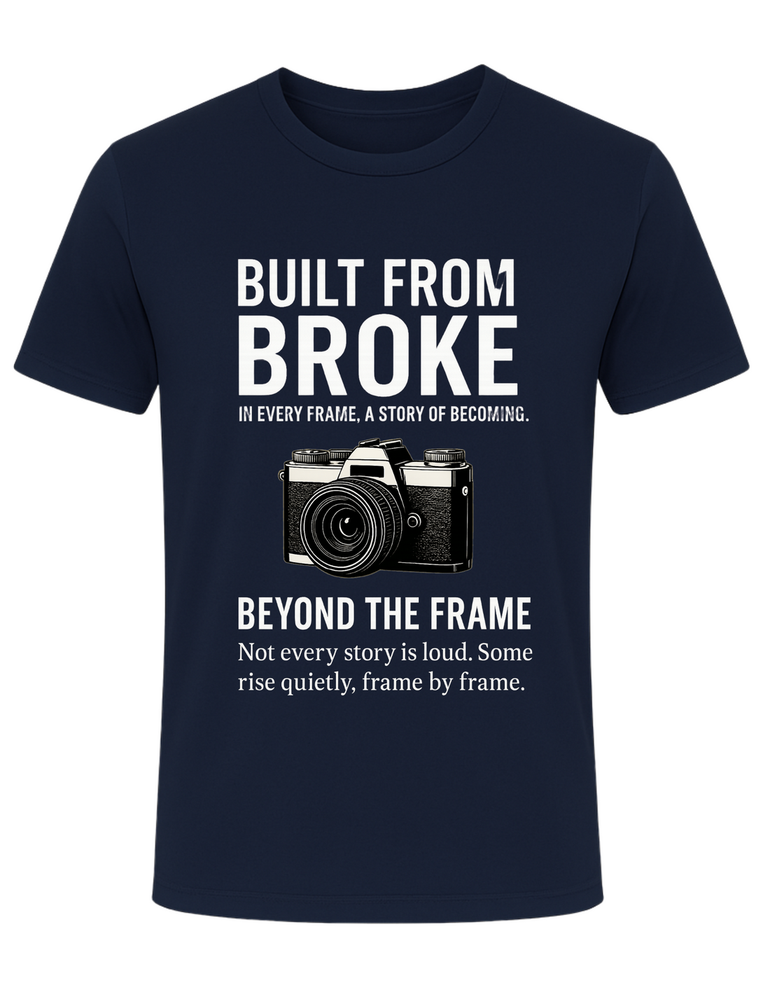 Every Frame Tells A Story - T Shirt