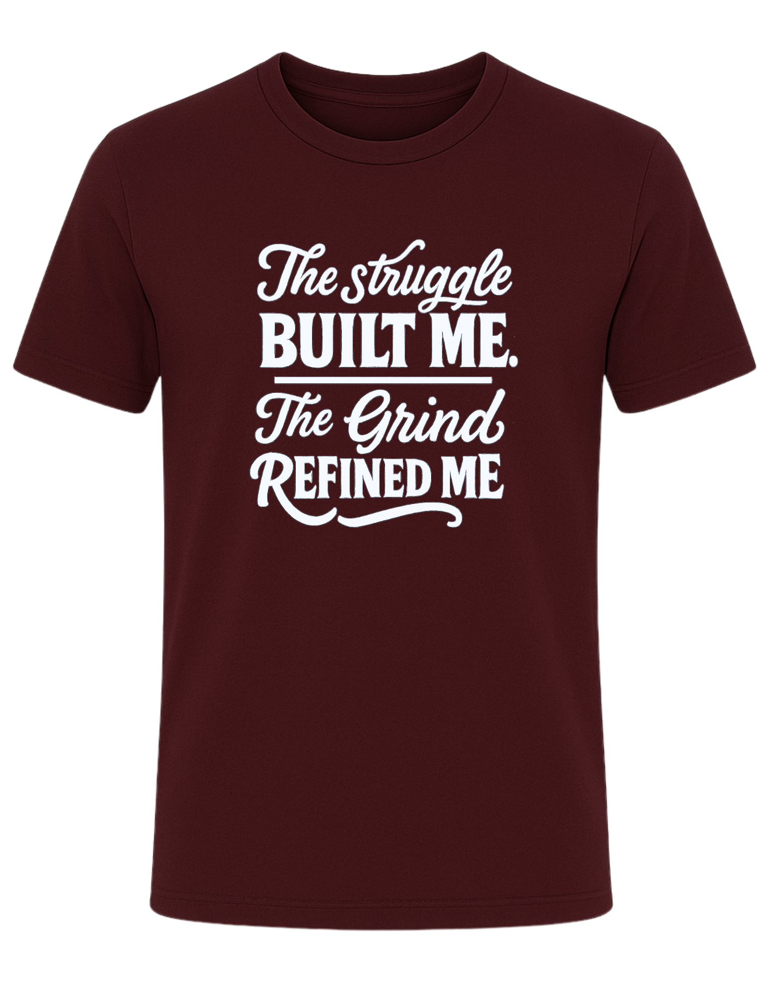 The Struggle Built Me Tee