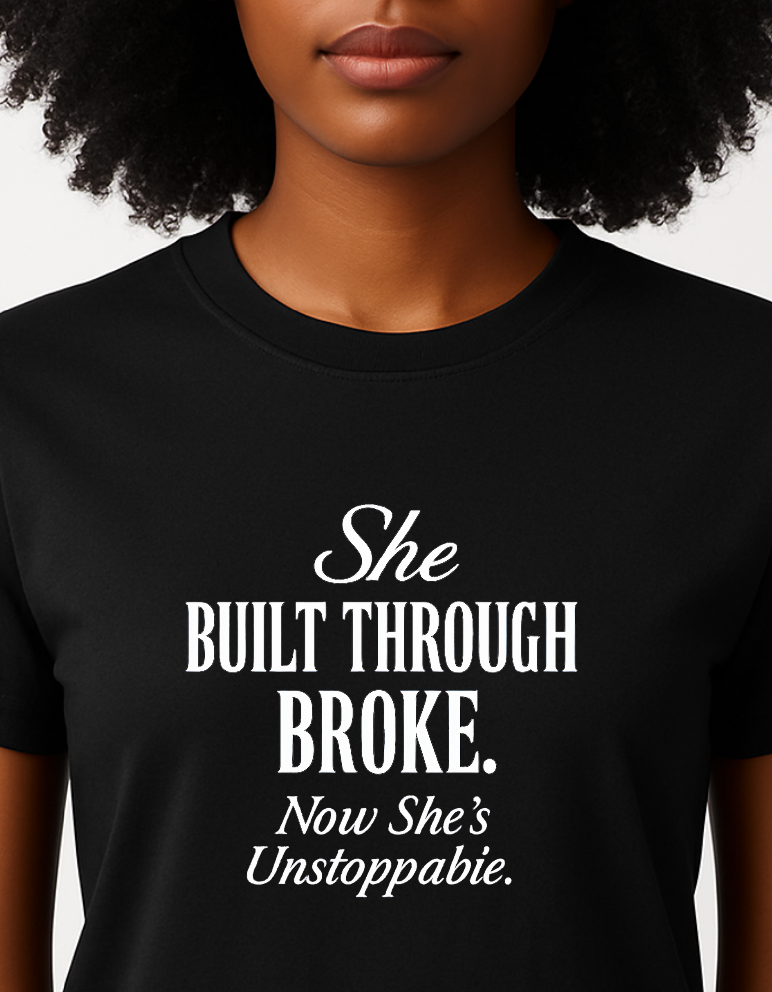 She Built Through Broke Tee