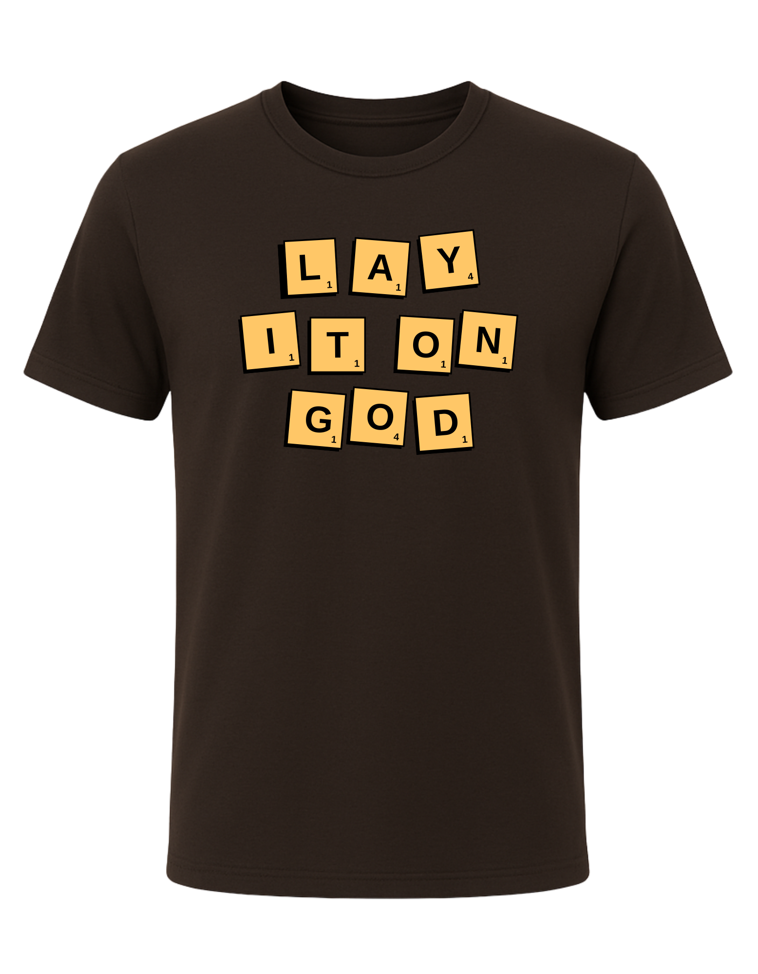 Lay It On God Tee