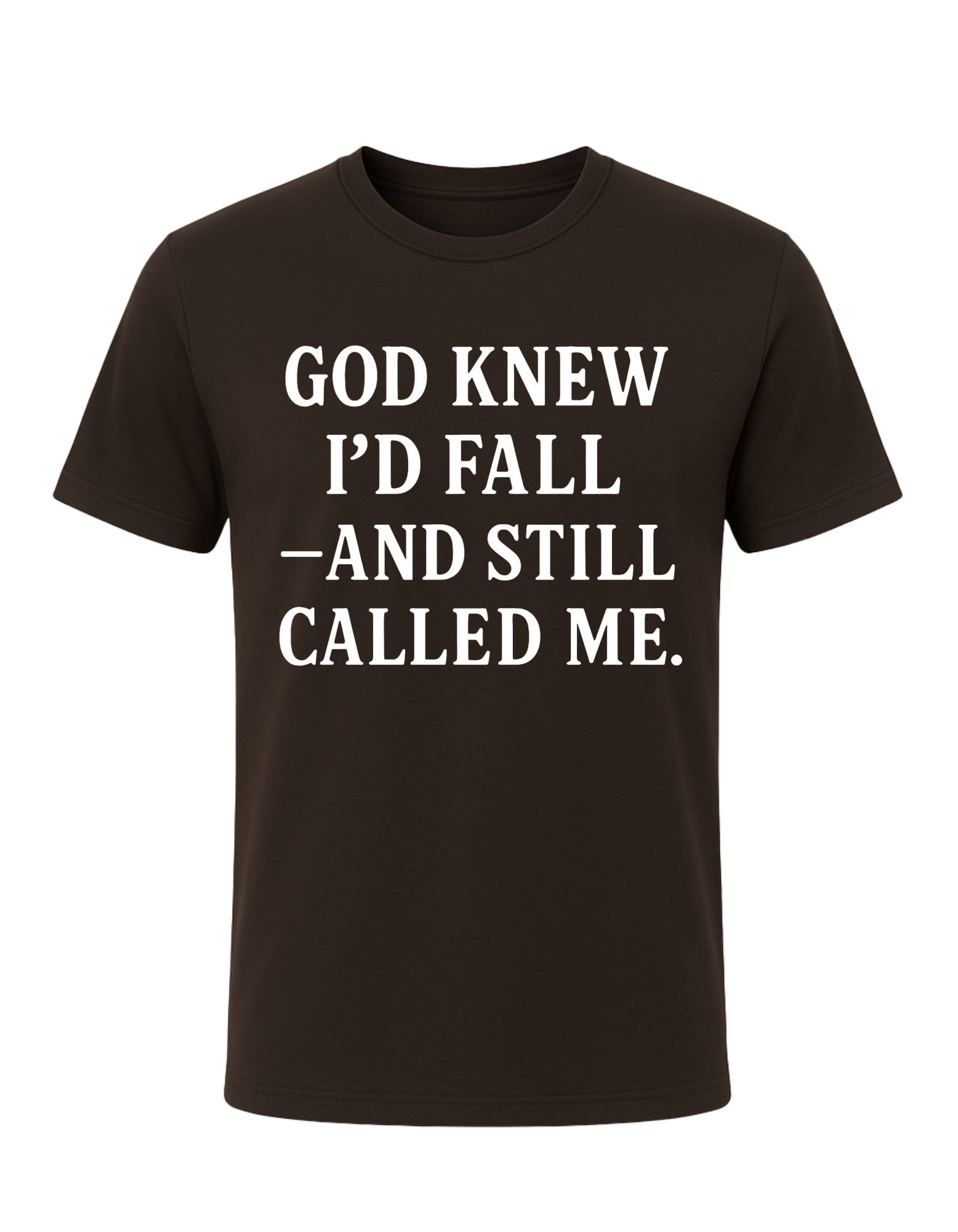 God Knew I’d Fall — And Still Called Me Tee