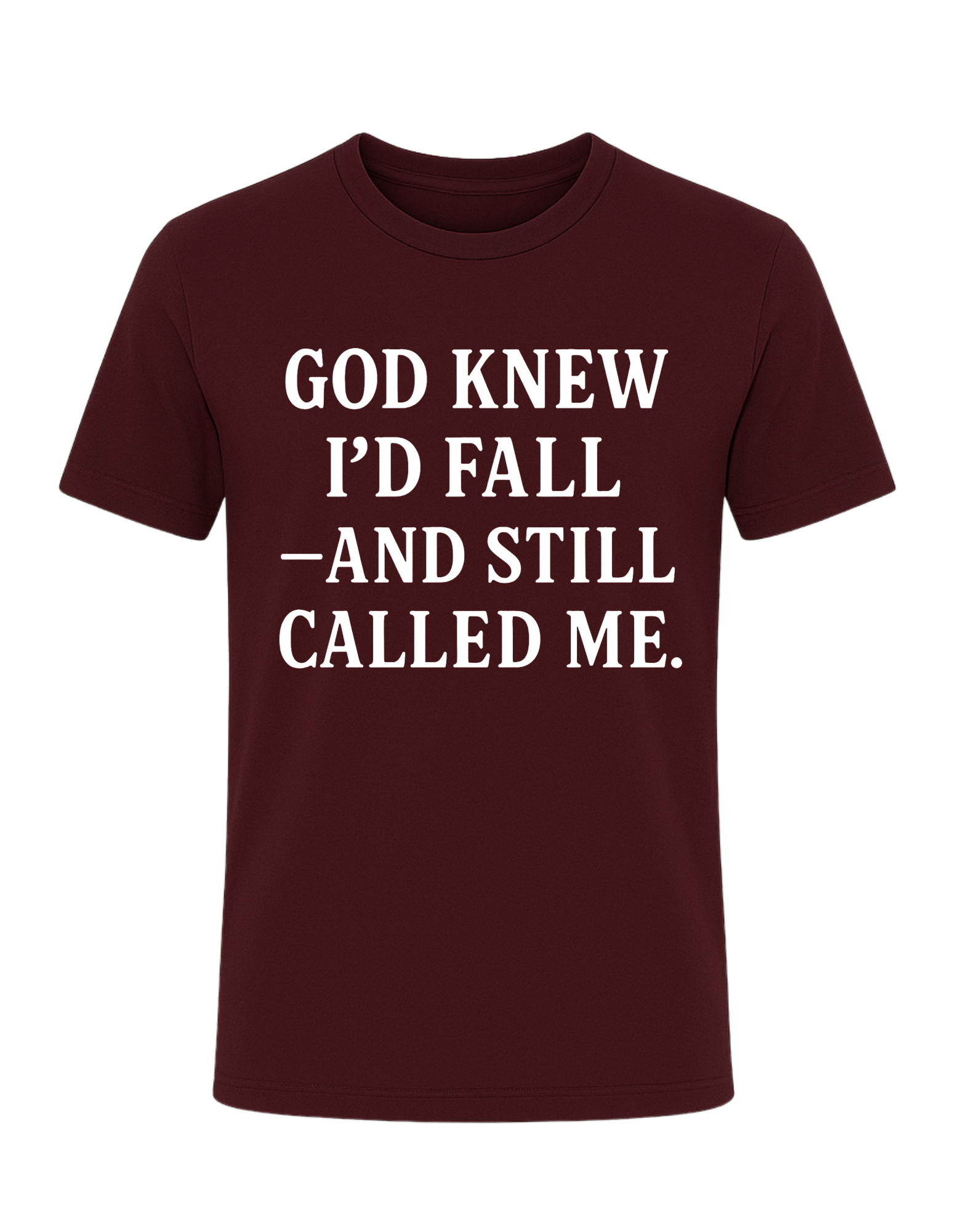 God Knew I’d Fall — And Still Called Me Tee