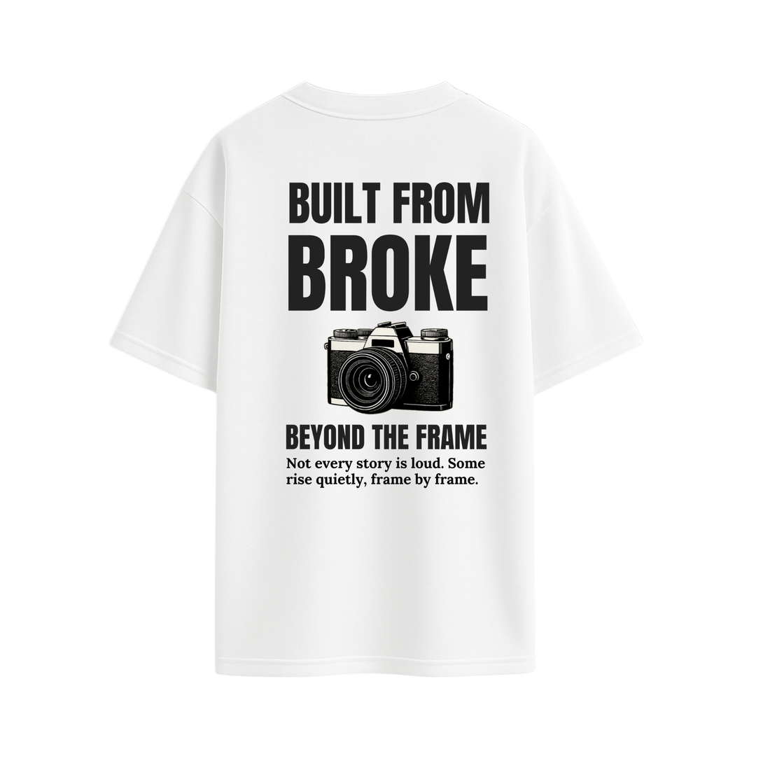 Built From Broke | Beyond the Frame Tee