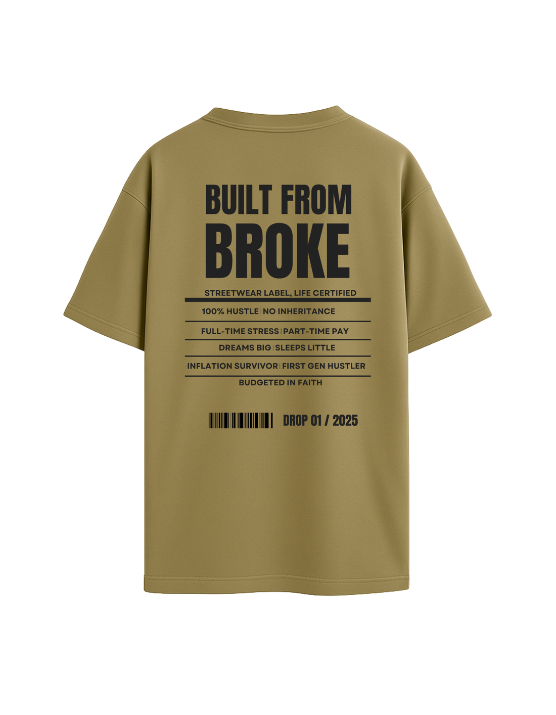 Built From Broke | Drop 01 Tee