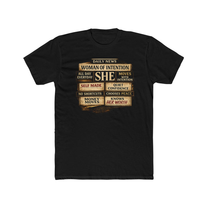 Woman of Intention  Tee - "She" Empowerment Shirt