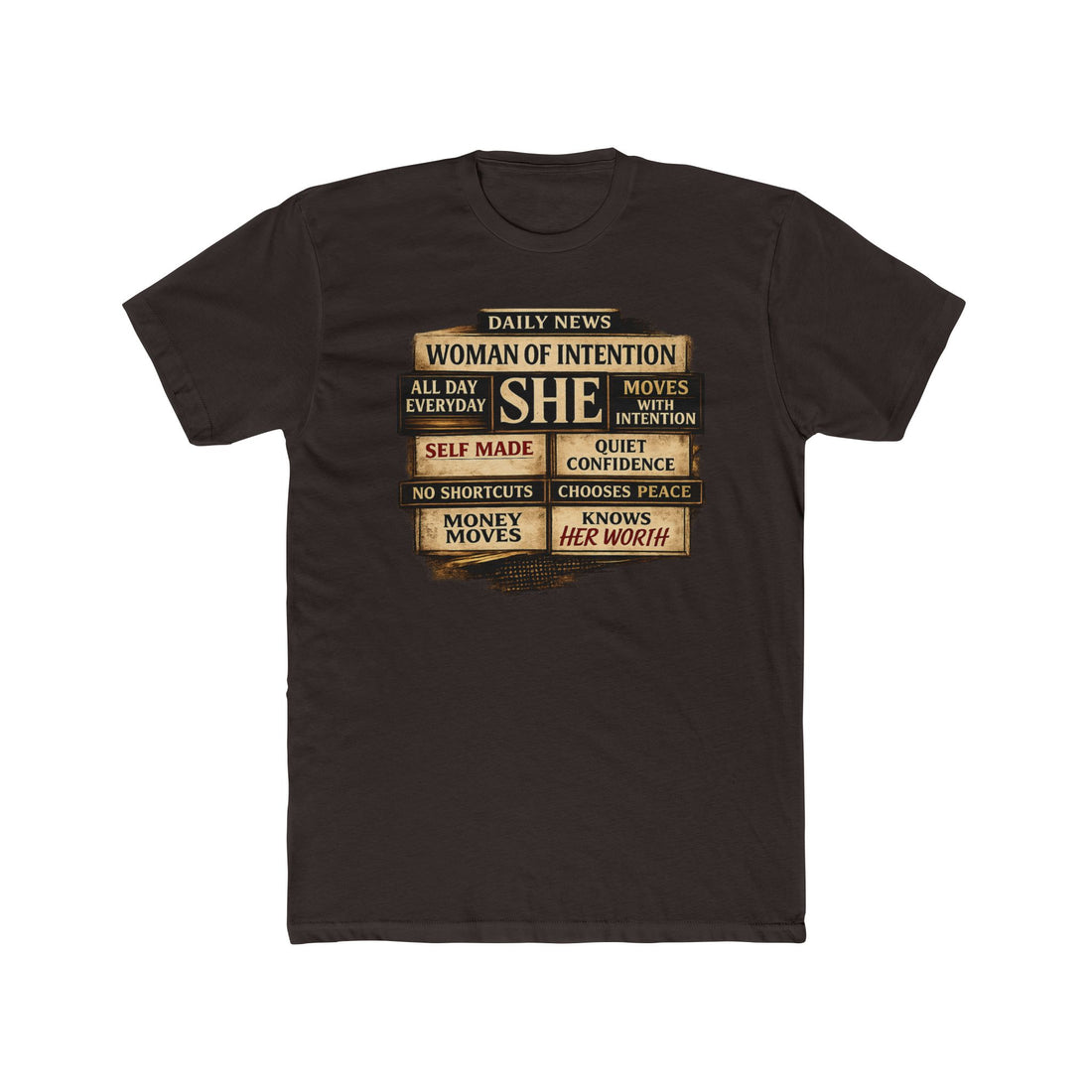 Woman of Intention  Tee - "She" Empowerment Shirt